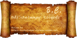Büchelmayer Ciceró névjegykártya